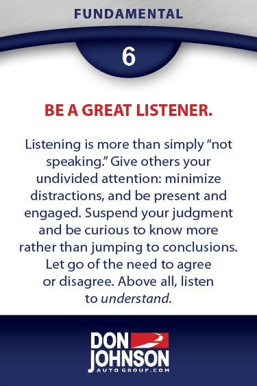 Fundamental 6 - Be A Great Listener